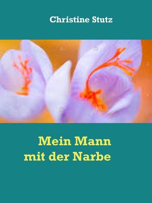 cover image of Mein Mann mit der Narbe